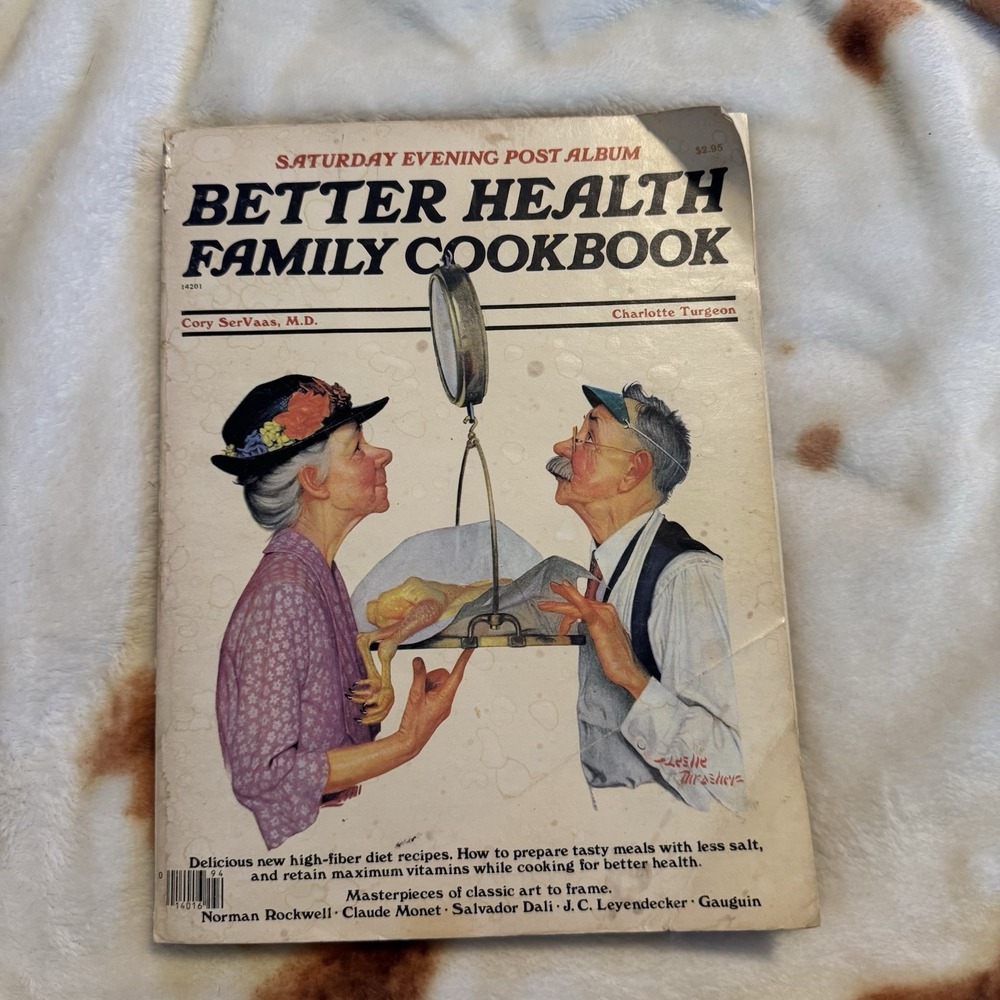 1977 Better Healthy Family Cookbook Paperback